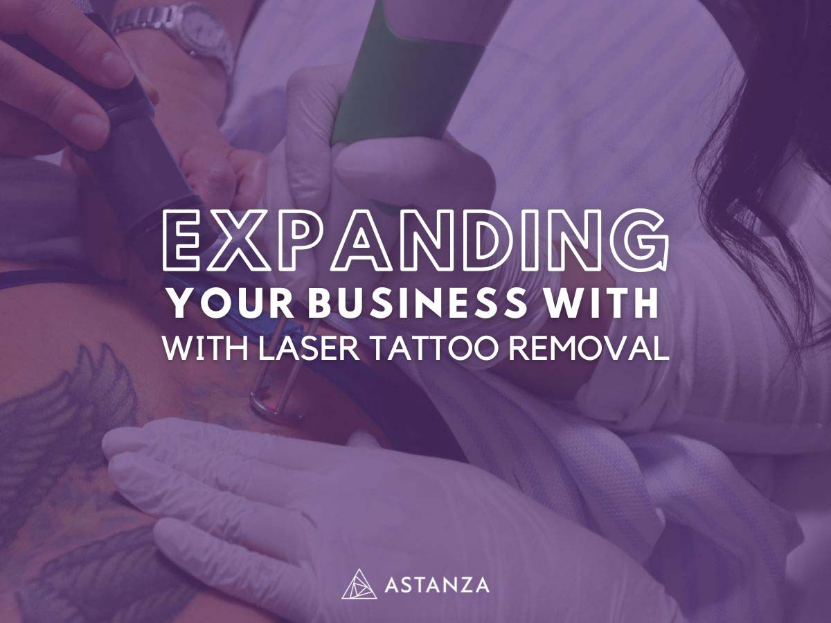 expanding your business with laser tattoo removal