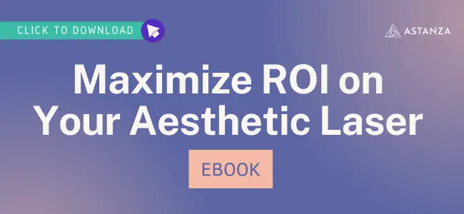 Maximize ROI on Your Aesthetic Laser eBook CTA