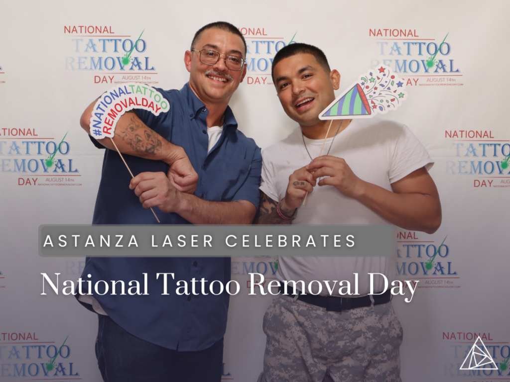 Astanza Celebrates National Tattoo Removal Day